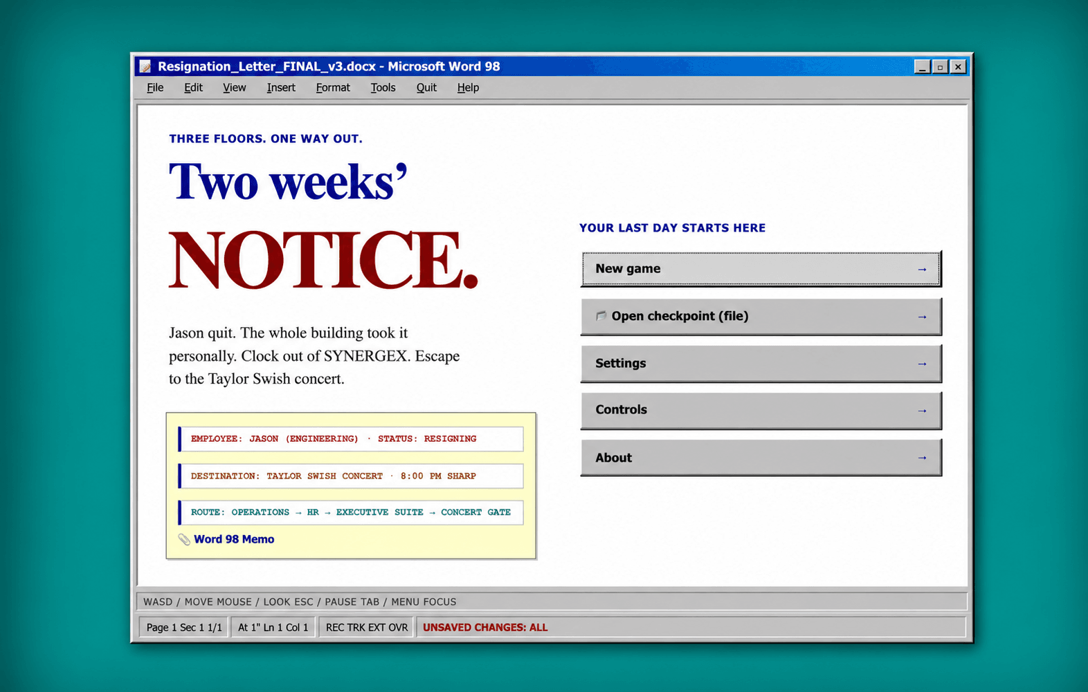 2 Weeks Notice title menu in a retro Word 98 window on a teal desktop, with Jason's resignation and destination: the Taylor Swish concert.